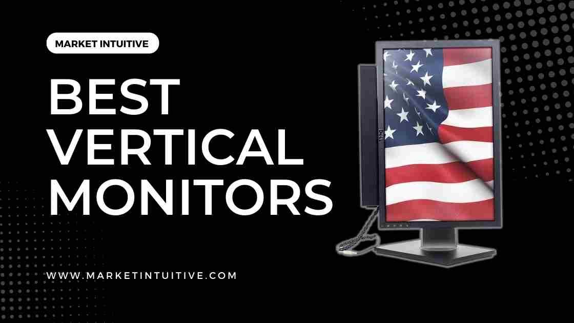 Vertical Monitor
