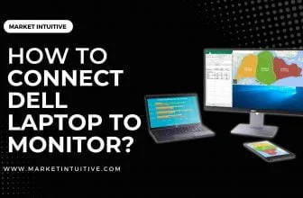 How To Connect Dell Laptop To Monitor