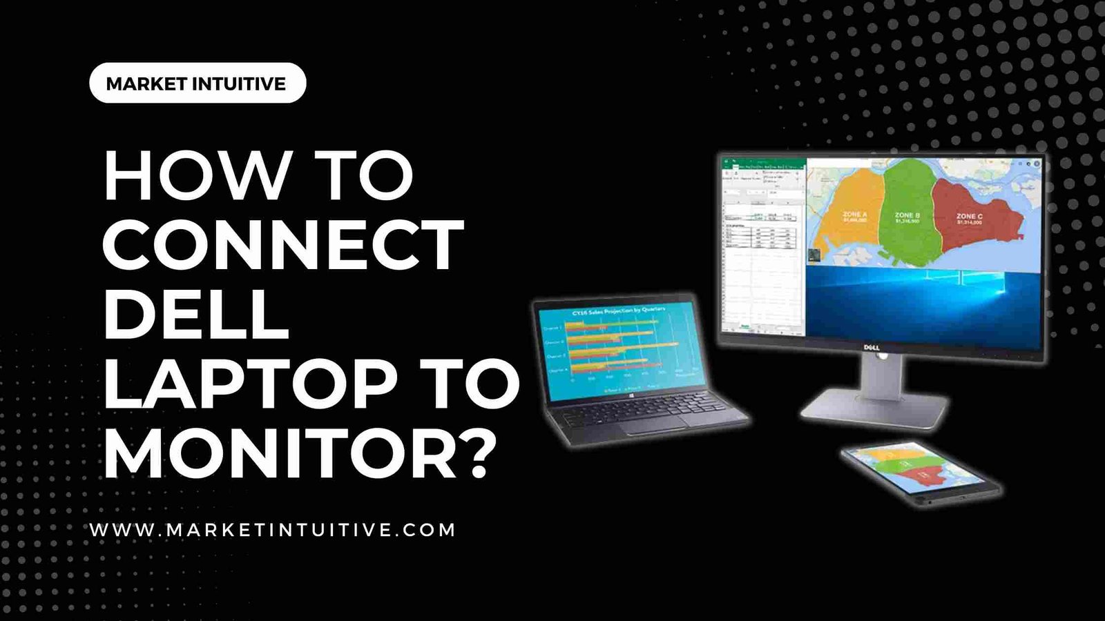 How To Connect Dell Laptop To Monitor