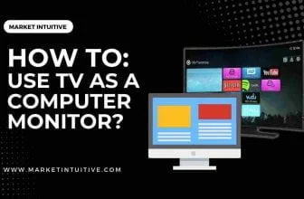Use TV As A Computer Monitor