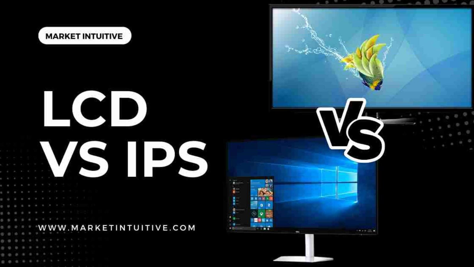 lcd vs ips display