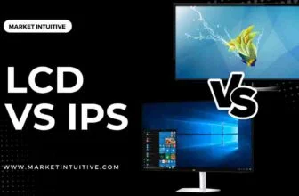 LCD VS IPS