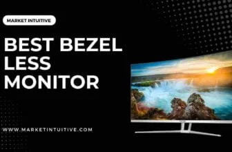 best bezel less monitor