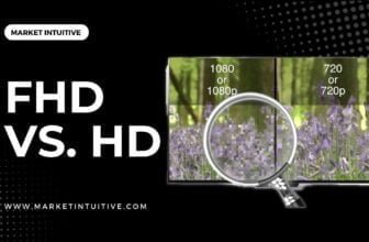 FHD vs HD