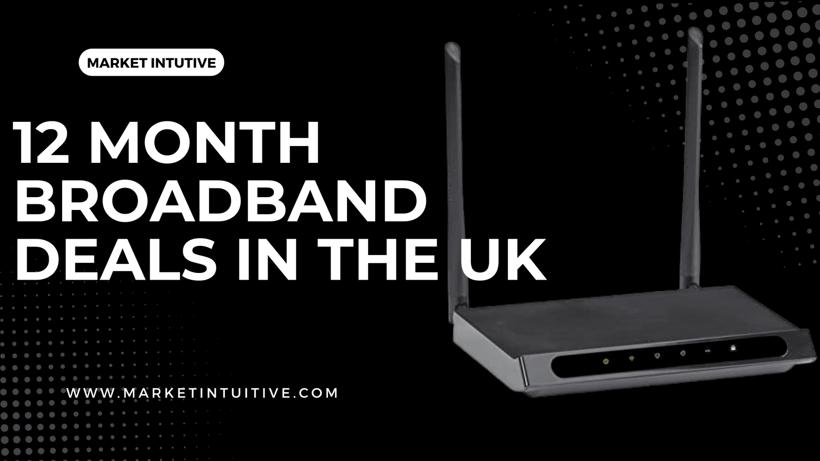 12 month broadband deals