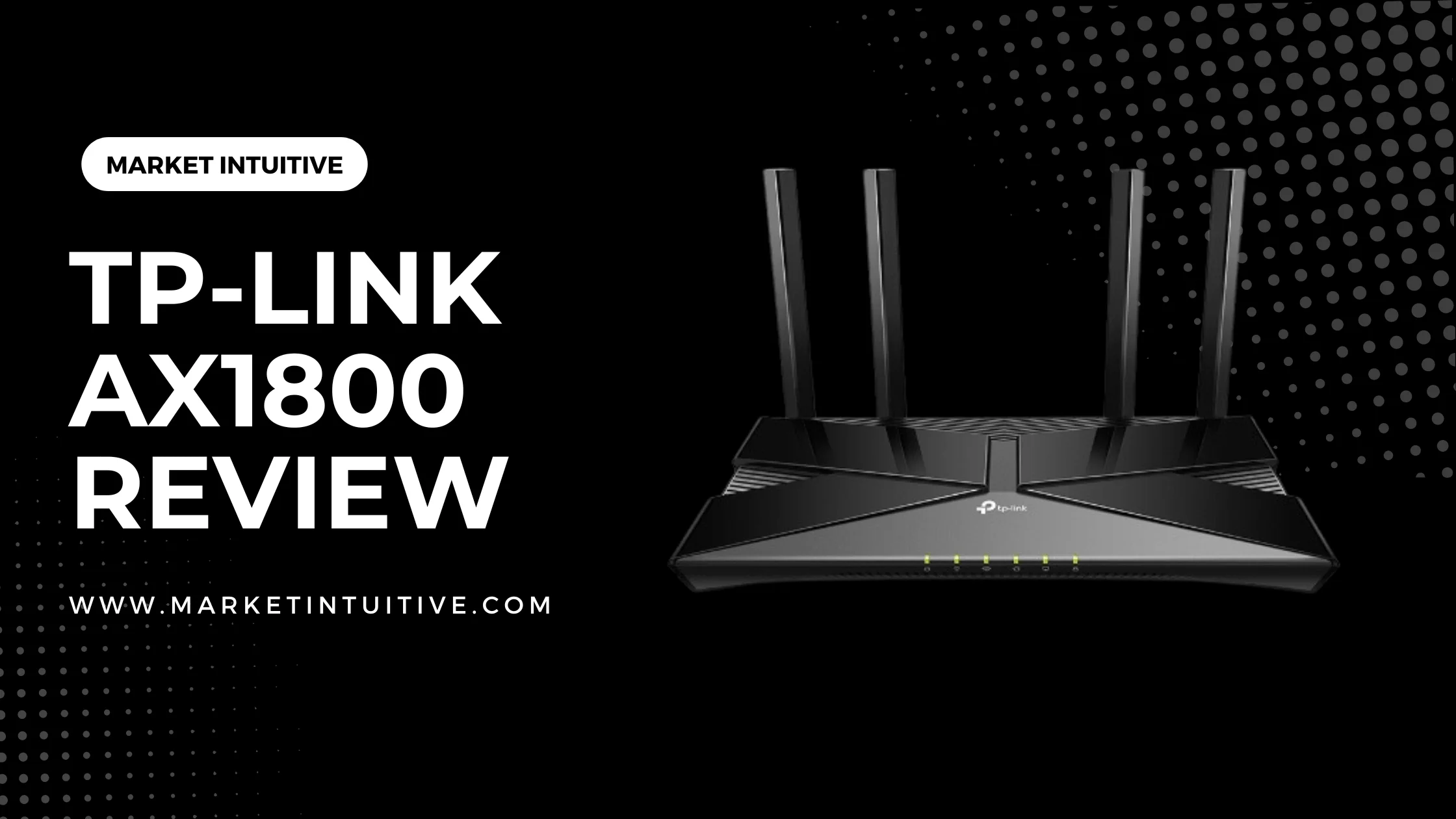 TP Link AX1800 Review