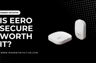 Is Eero Secure Worth It