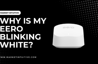Why Is My Eero Blinking White?