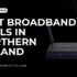 8 Best Broadband With Phone Deals In The UK Market
