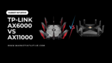 TP-Link AX6000 vs AX11000: In-Depth Comparison for Your Home Network