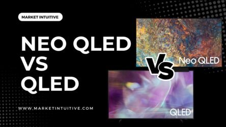 Neo QLED vs QLED Displays: Which One Is Best For You?